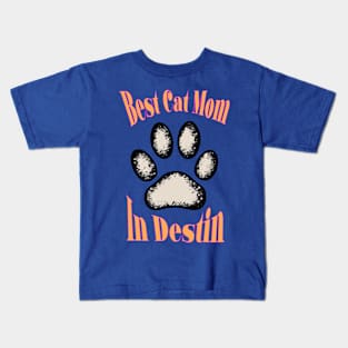 Best Cat Mom in Destin Kids T-Shirt